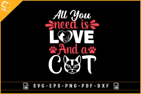 All You Need is Love and Cat T-Shirt SVG Review