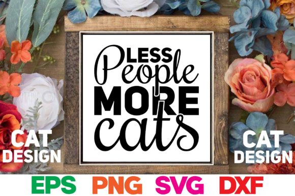 Cat SVG Design.less People More Cats