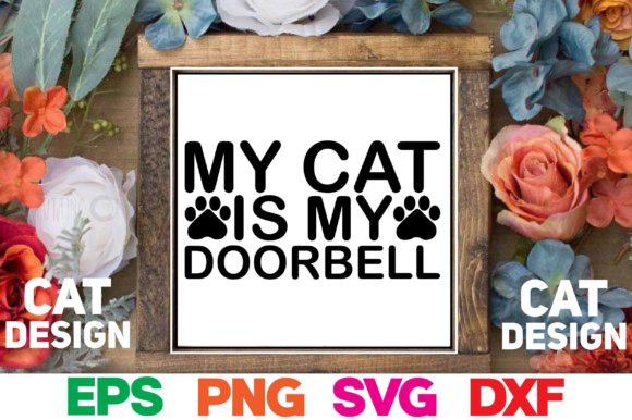 My Cat is My Doorbell SVG Design Review